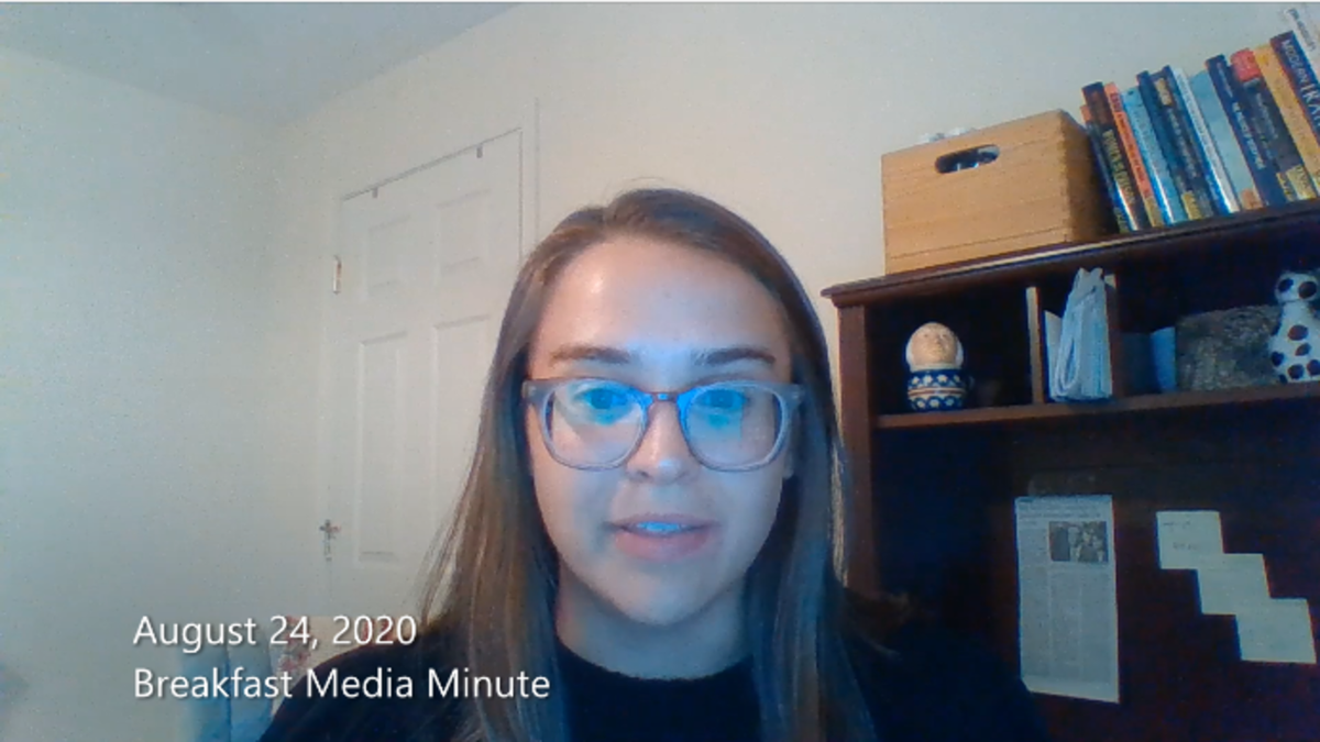 Breakfast Media Minute: August 24, 2020