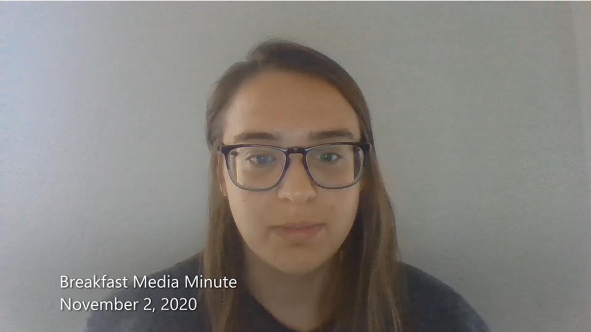 Breakfast Media Minute: November 2, 2020