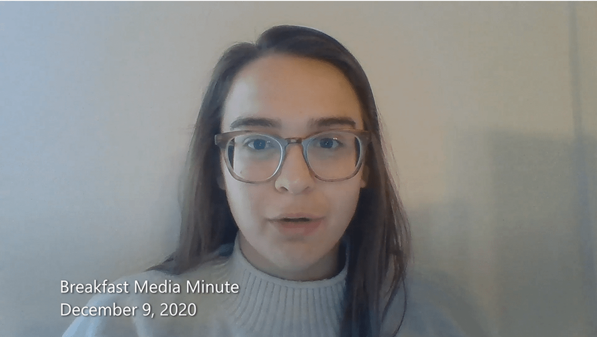 Breakfast Media Minute: December 9, 2020