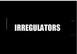 The Irregulators