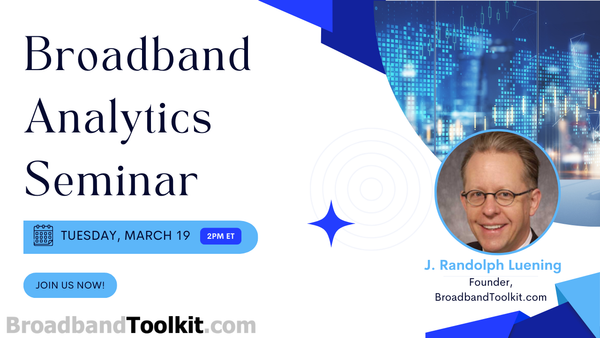 March 19, 2024: Broadband Analytics Seminar