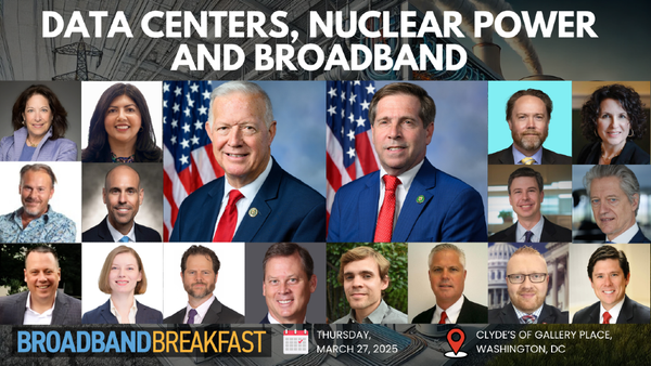 Final Call for Data Centers, Nuclear Power, and Broadband Summit – March 27, 2025