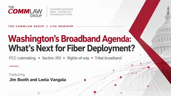 November 17, 2026: Washington’s Broadband Agenda