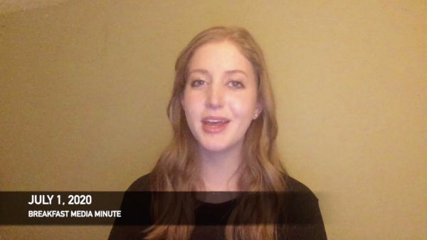 Breakfast Media Minute: July 1, 2020