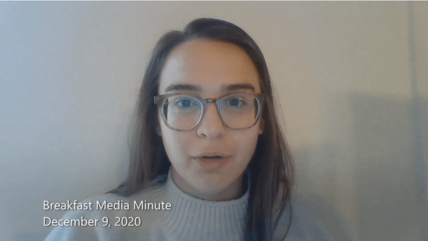 Breakfast Media Minute: December 9, 2020