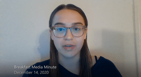 Breakfast Media Minute: December 14, 2020