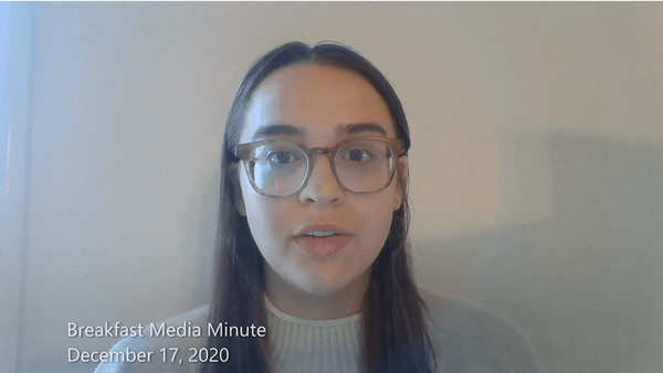 Breakfast Media Minute: December 17, 2020