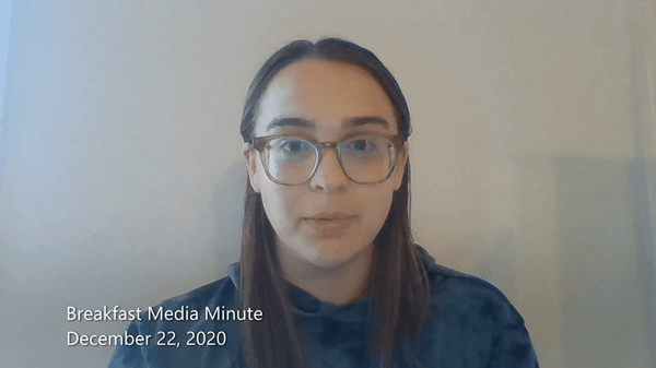 Breakfast Media Minute: December 22, 2020