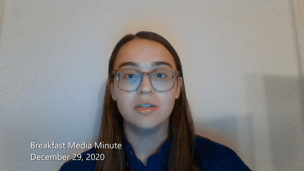 Breakfast Media Minute: December 29, 2020