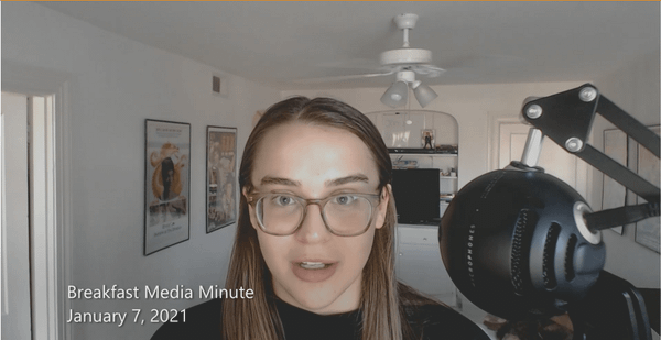 Breakfast Media Minute: January 7, 2020