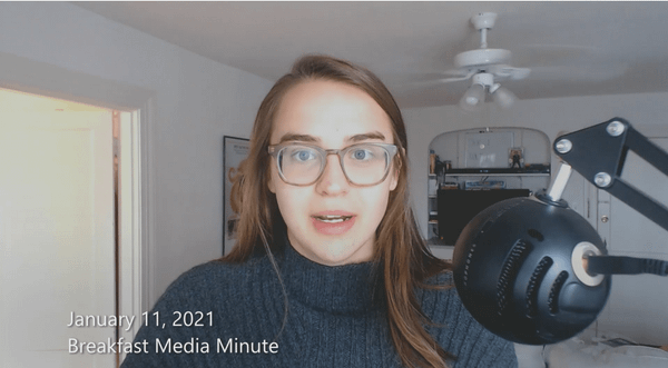 Breakfast Media Minute: January 11, 2021