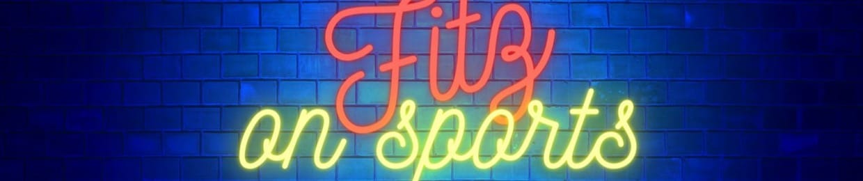 Fitz On Sports Ep. 33