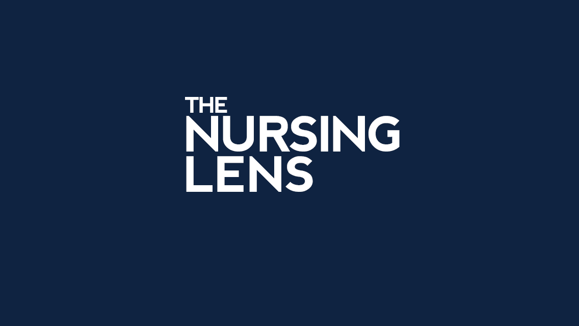 The Nursing Lens