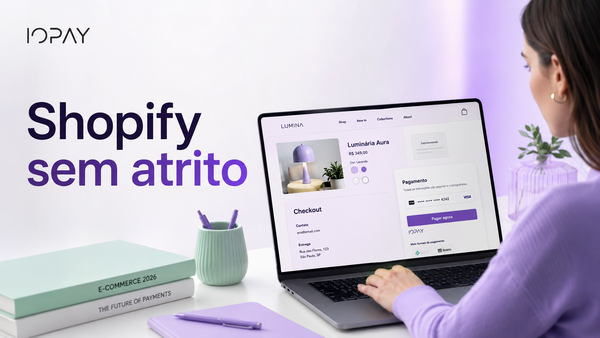 Checkout e pagamentos no Shopify em 2026: extensões, Shopify Plus e limites de customização