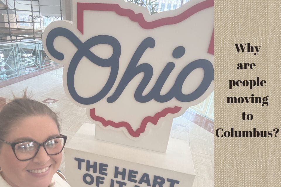 Why So Many People Are Choosing to Move to Columbus, Ohio Right Now