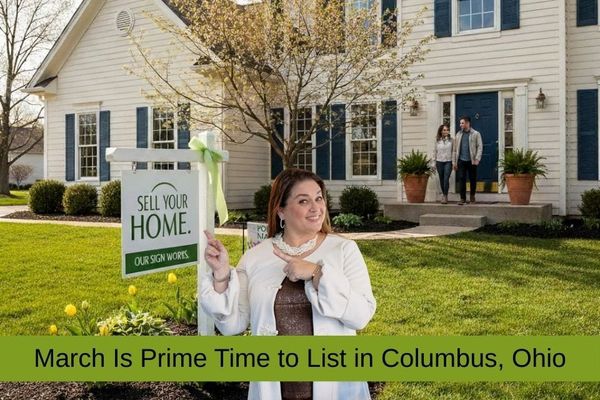 March Is Prime Time to List in Columbus, Ohio