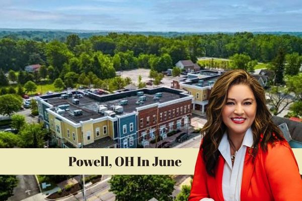 Powell, Ohio in June: A Local's Honest Take on Living Here