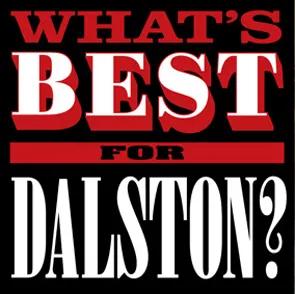 What’s best for Dalston?