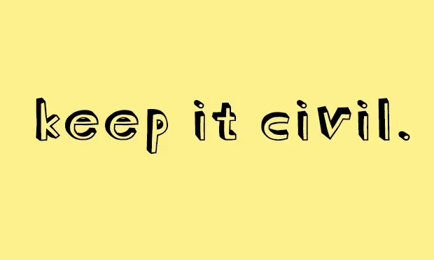 Keep it civil: Citizen calls for more courtesy in politics
