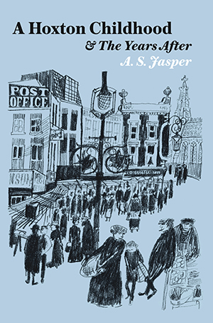 A Hoxton Childhood