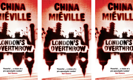 London's Overthrow by China Mieville 