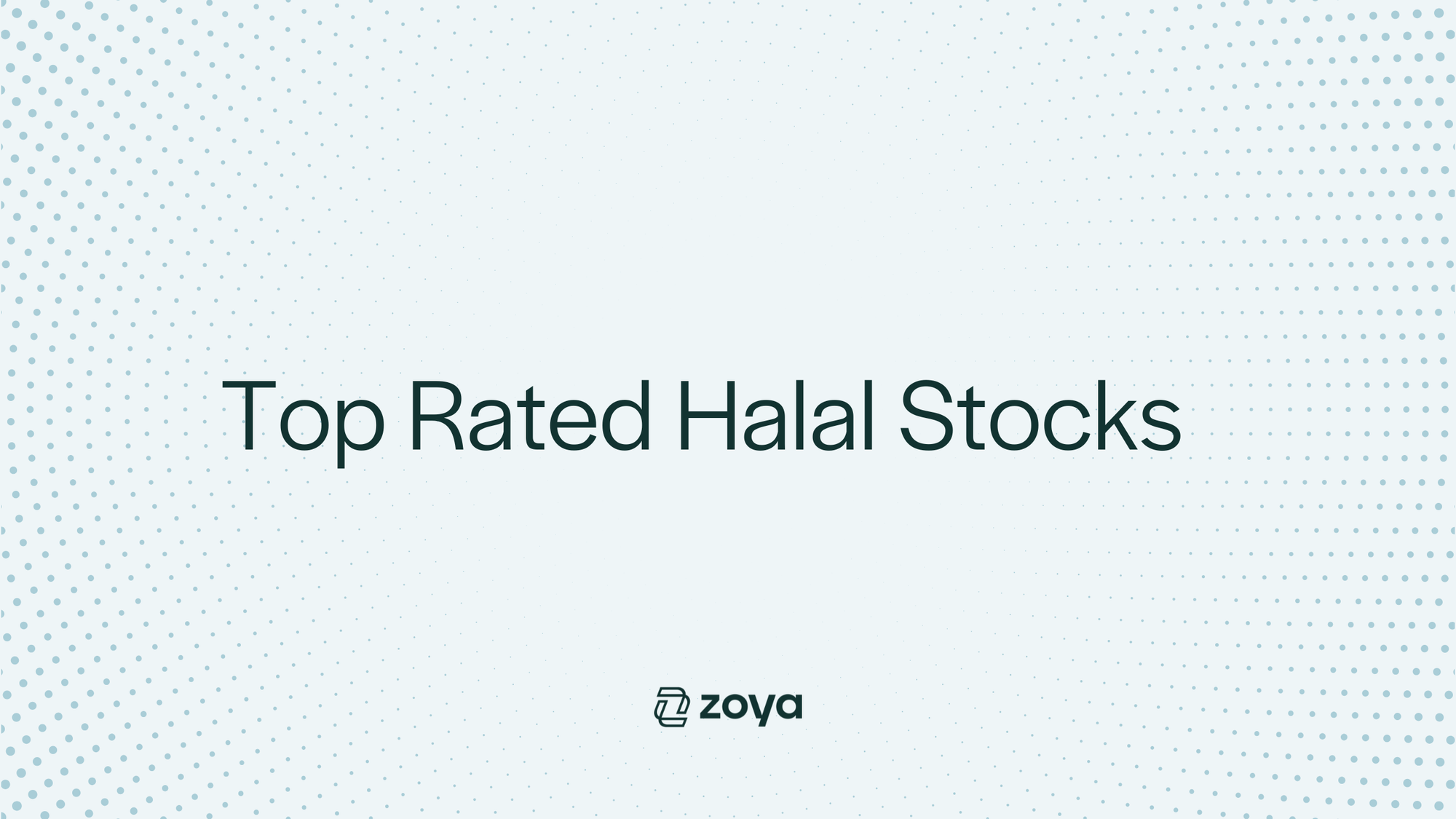 Top Rated Halal Stocks to Buy in 2026