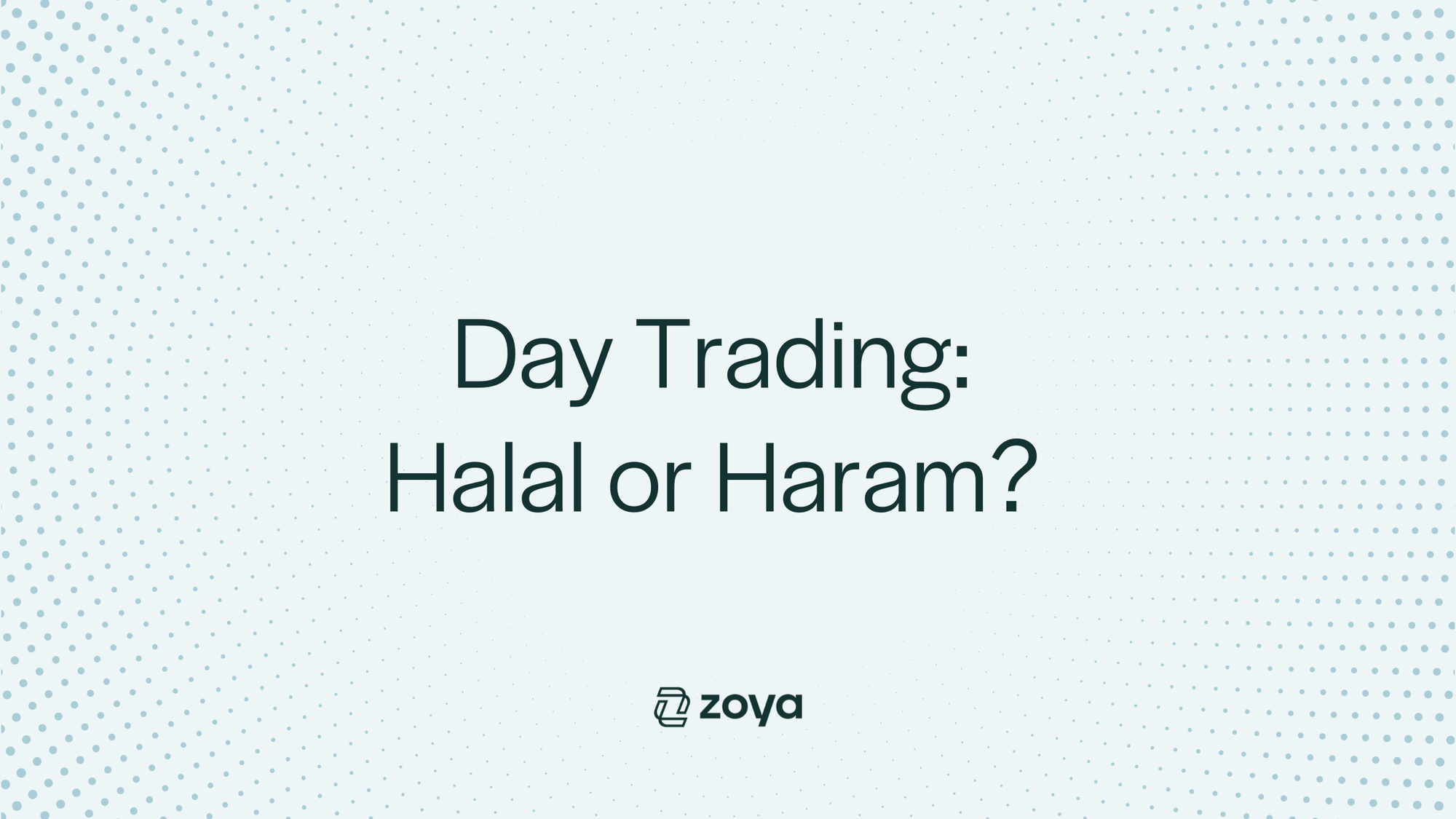 Is Day Trading Halal?