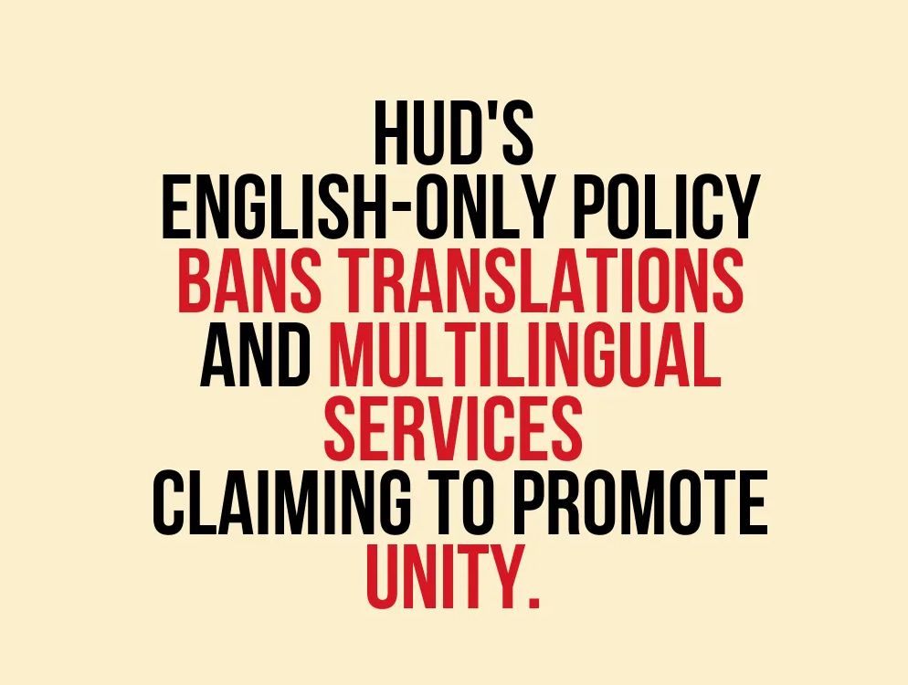 HUD’s English-Only Edict: Bureaucratic bigotry at its most barefaced