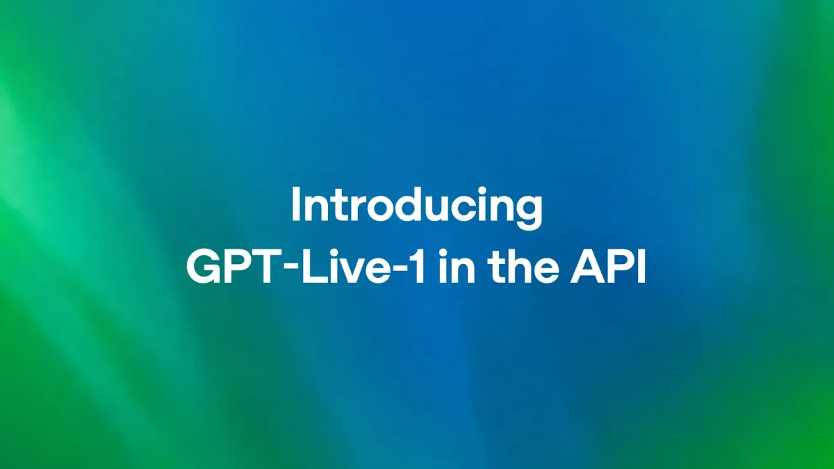 OpenAI launches GPT-Live-1 for full-duplex voice agents