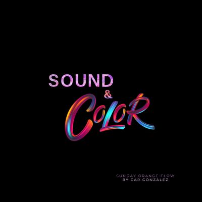 Sound & Color - Sunday Orange Flow