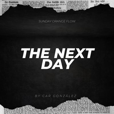 The Next Day - Sunday Orange Flow