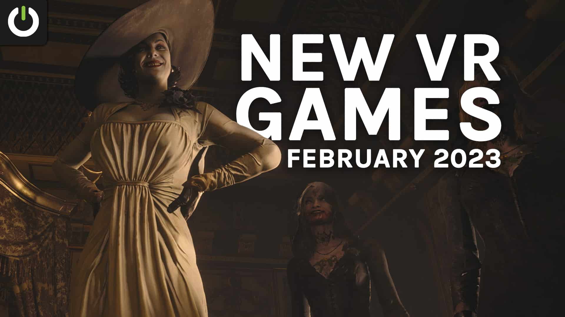 New VR Games February 2023