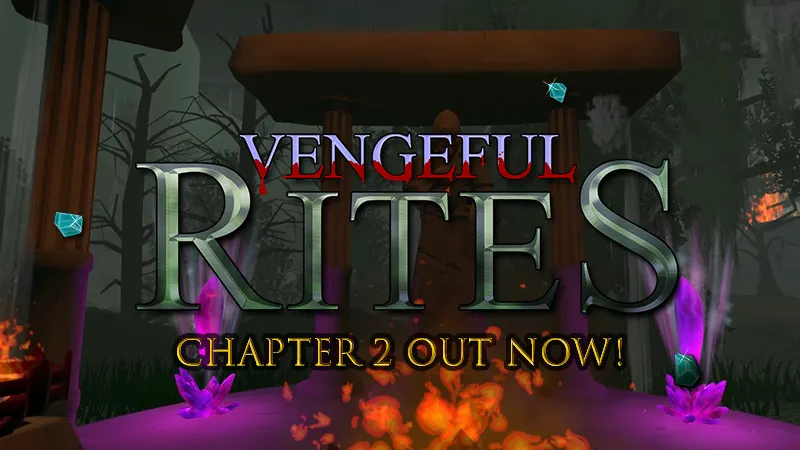 VR RPG Vengeful Rites Launches Its Second Chapter, Doubling The Game's Content