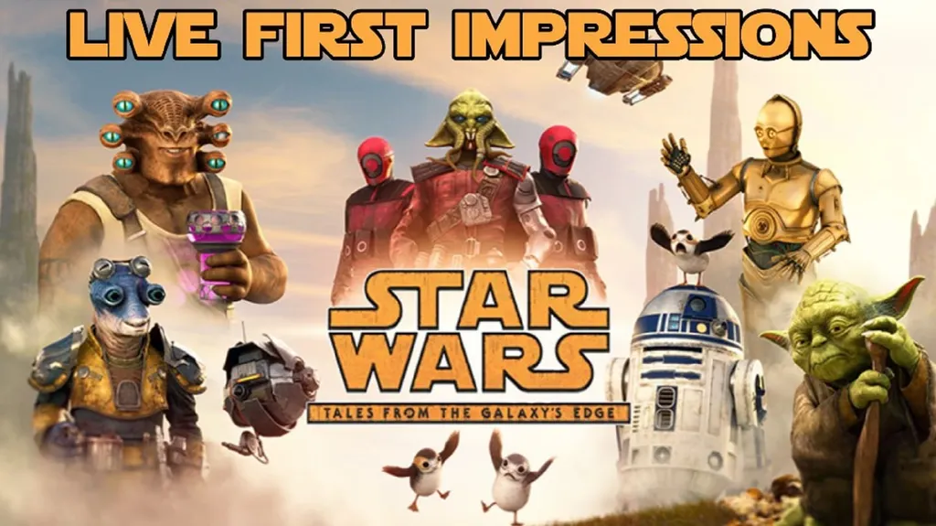 Star Wars: Tales from the Galaxy's Edge Livestream - Launch First Impressions
