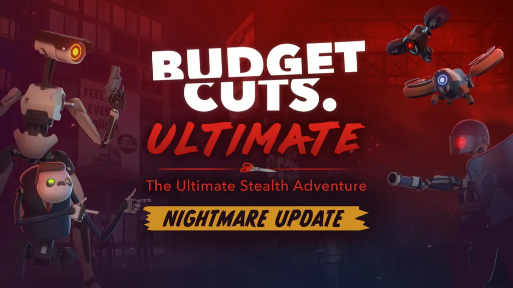 Budget Cuts Ultimate - Nightmare Mode Update