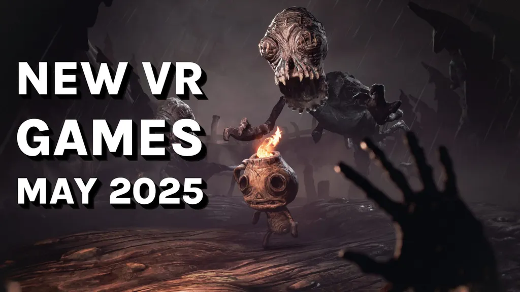 New VR Games & Releases May 2025: Quest, SteamVR, PlayStation VR2 & More