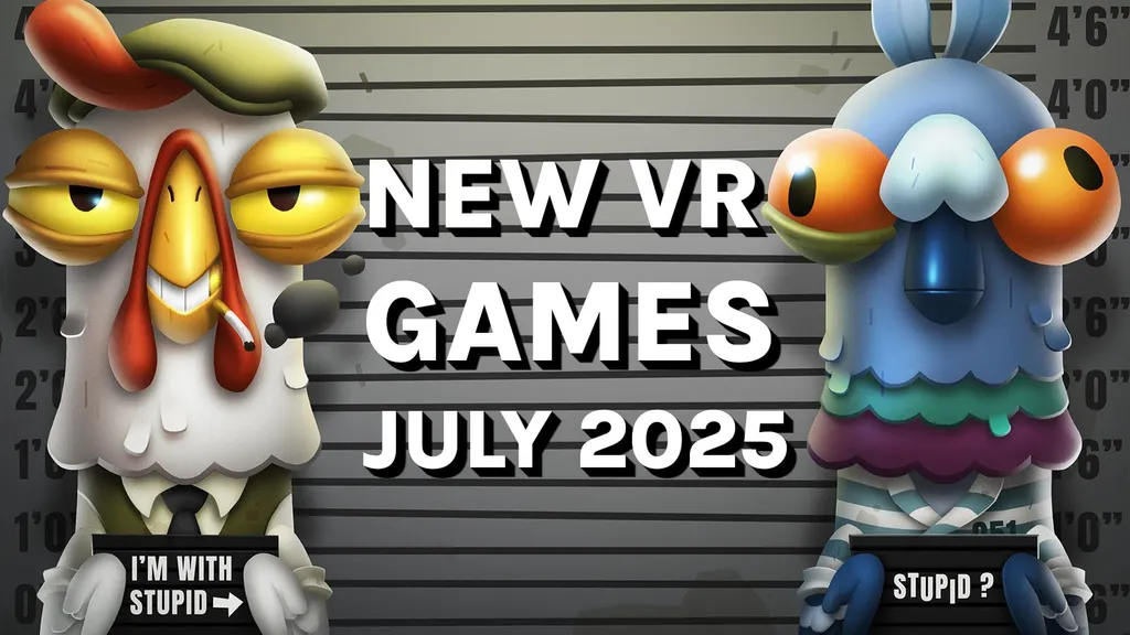 New VR Games - July 2025