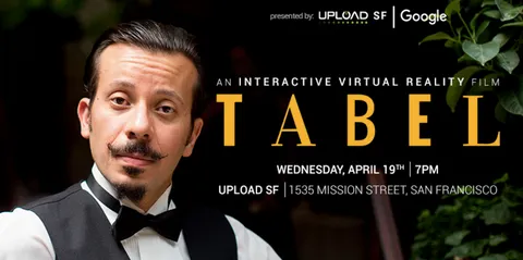 TABEL Premiere: 360 Film Night With Google And Upload In San Francisco