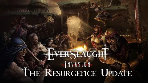 Everslaught Invasion - The Resurgence Update