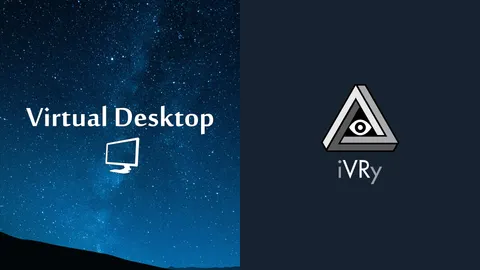 Virtual Desktop & iVRy Are Both Building Apple Vision Pro PC VR Streaming Apps