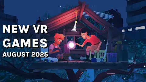 New VR Games & Releases August 2025: Quest, SteamVR, & PlayStation VR2