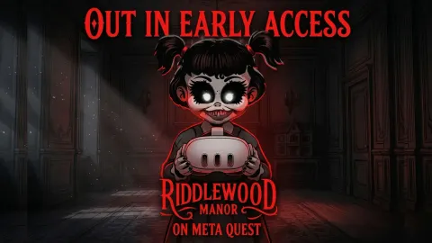 Riddlewood Manor Early Access Out Now On Quest