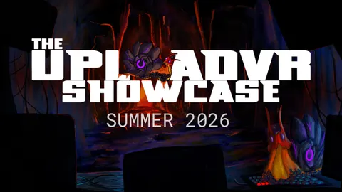 Everything Announced At The UploadVR Showcase - Summer 2026