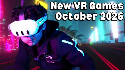 New VR Games & Releases October 2026: Quest, PC VR, PS VR2 & More