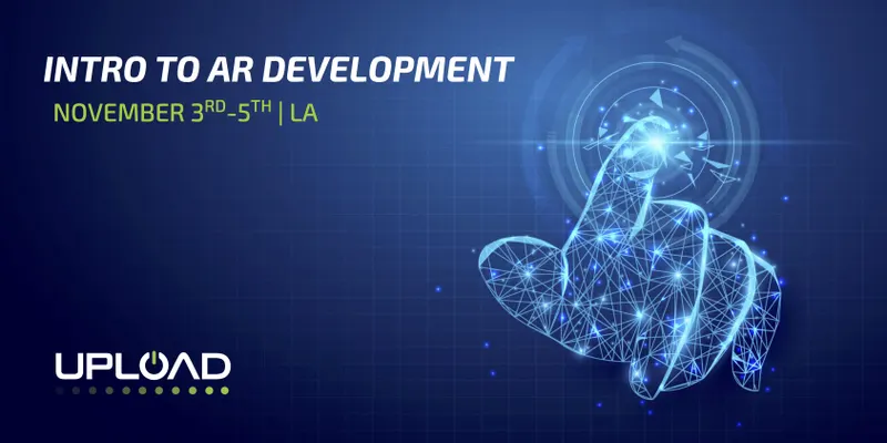 Upload LA AR Weekend Workshop: Build An AR Gallery