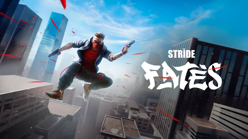 Stride: Fates