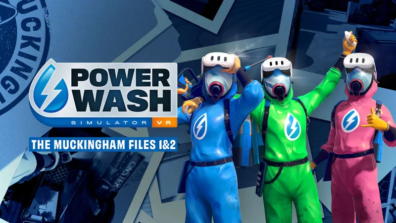 PowerWash Simulator VR Gets Mucky Once More With Six New Levels
