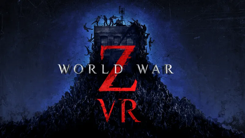 World War Z VR Prepares For The Fight Of Your Life Later This Year