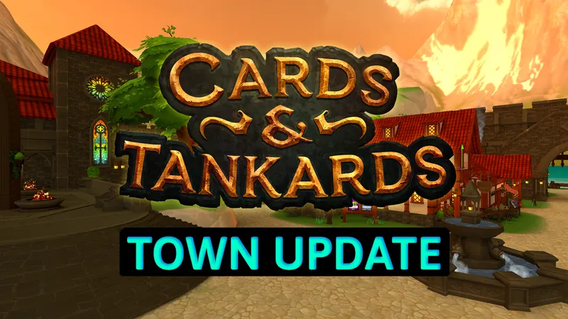 Cards & Tankards Expands With Fantasy Social Hub In 'The Town' Update