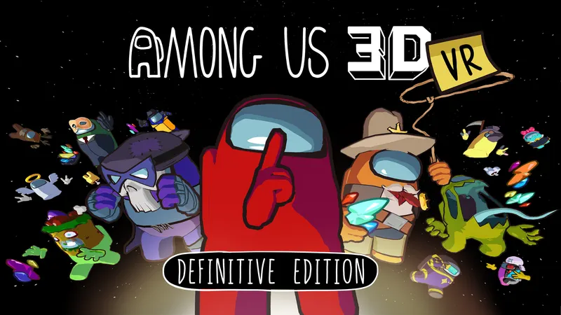 Among Us 3D: VR Definitive Edition Delayed To April